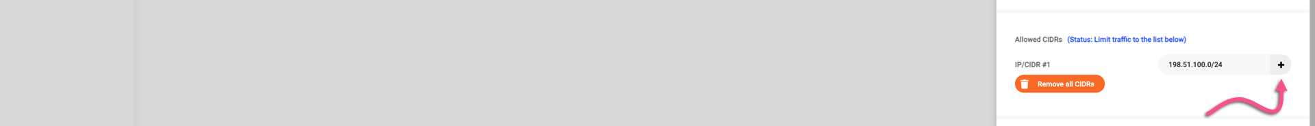 Define a Class C network, from which access to the cluster is allowed