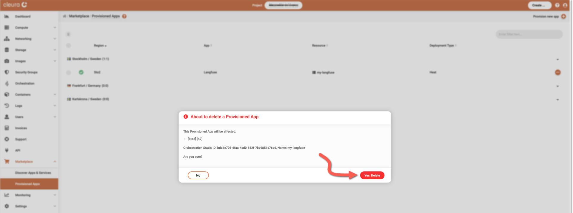 Make sure you are about to delete Langfuse