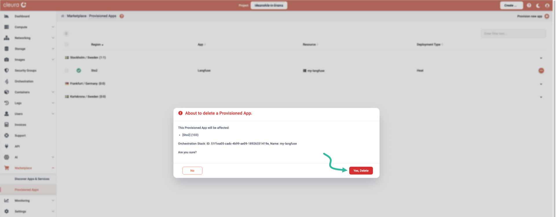 Make sure you are about to delete Langfuse