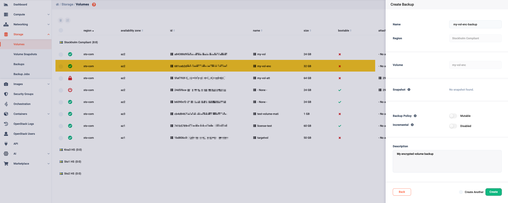 Create backups of encrypted volumes as you would with unencrypted volumes