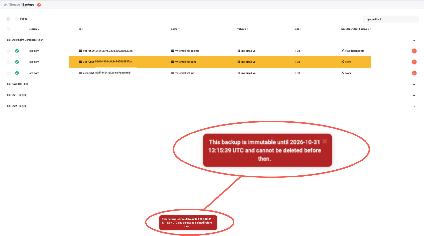 You are not allowed to delete backups in immutable containers until 30 or 90 days have passed
