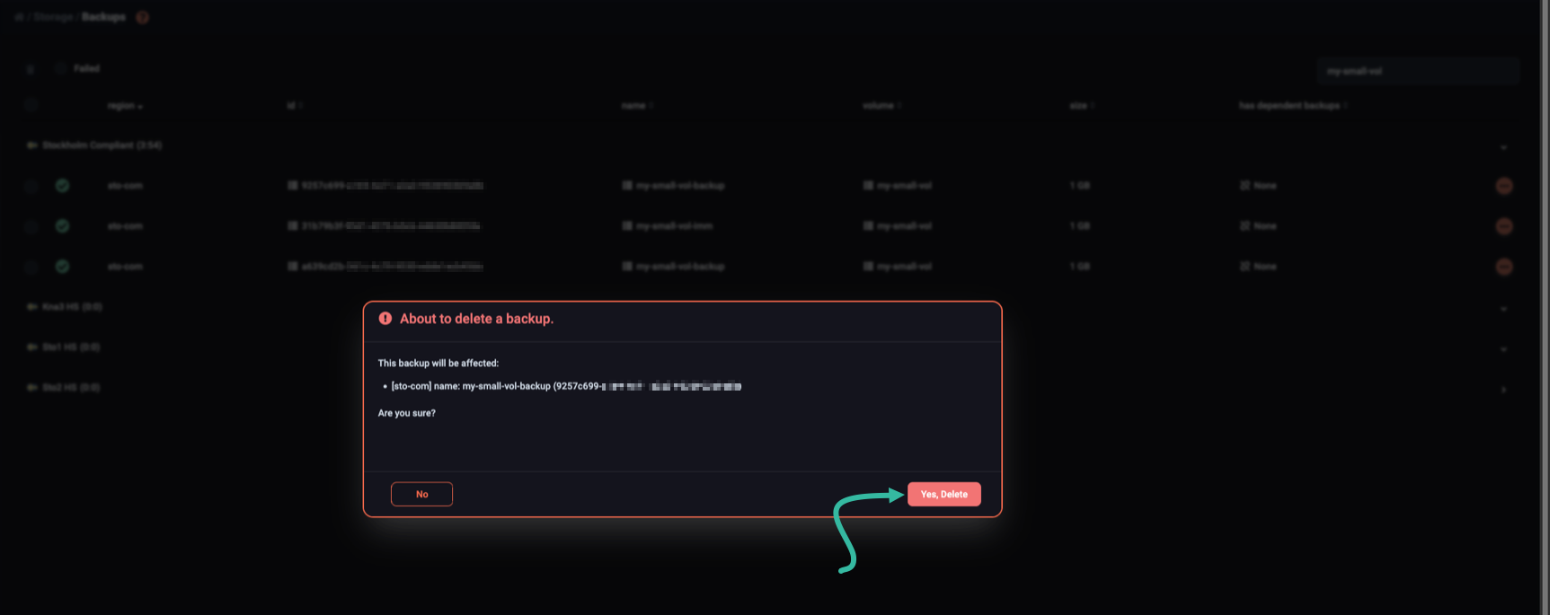 Go ahead with the deletion of the selected backup