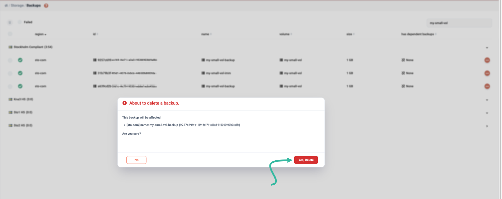 Go ahead with the deletion of the selected backup