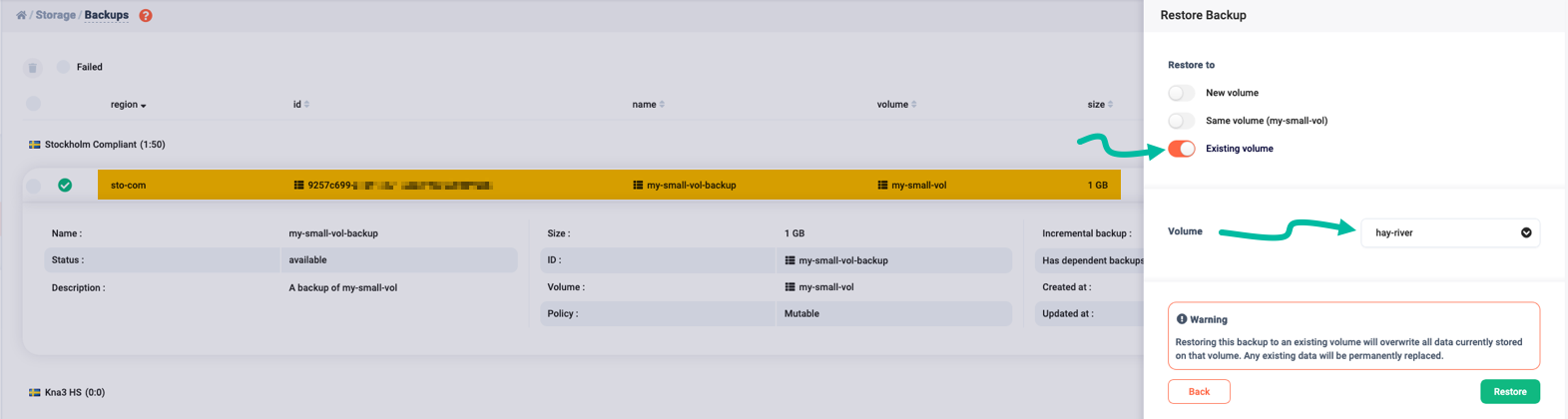 Selecting an existing volume to restore into