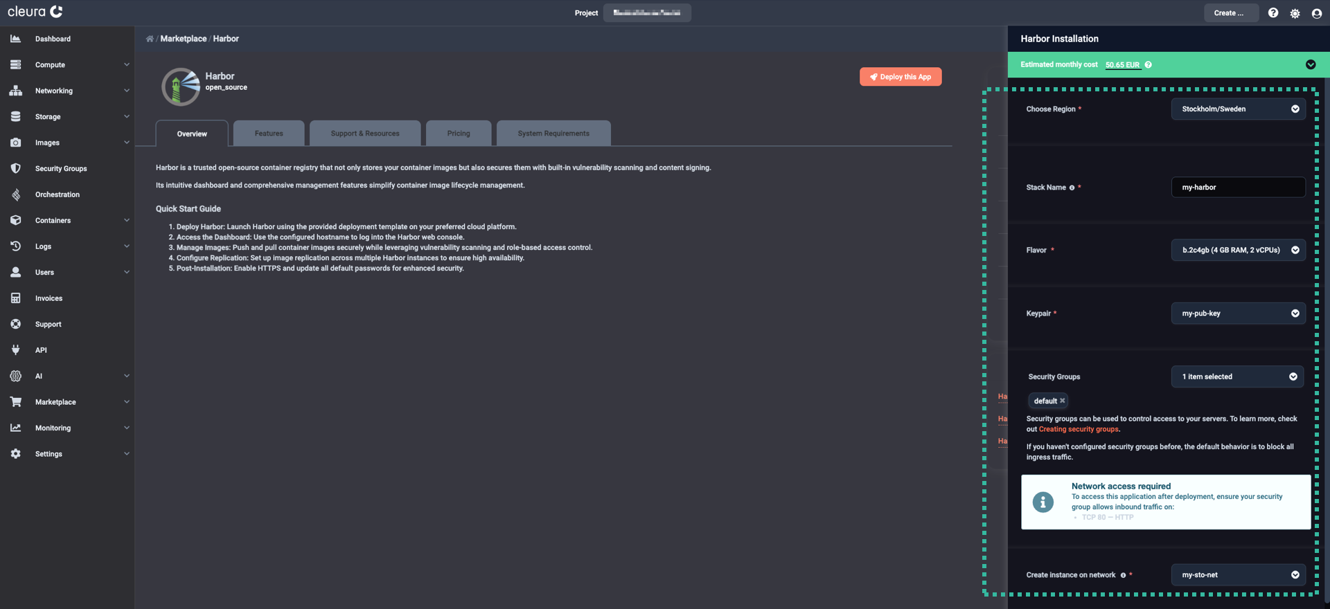 Specify the characteristics of the particular Harbor deployment