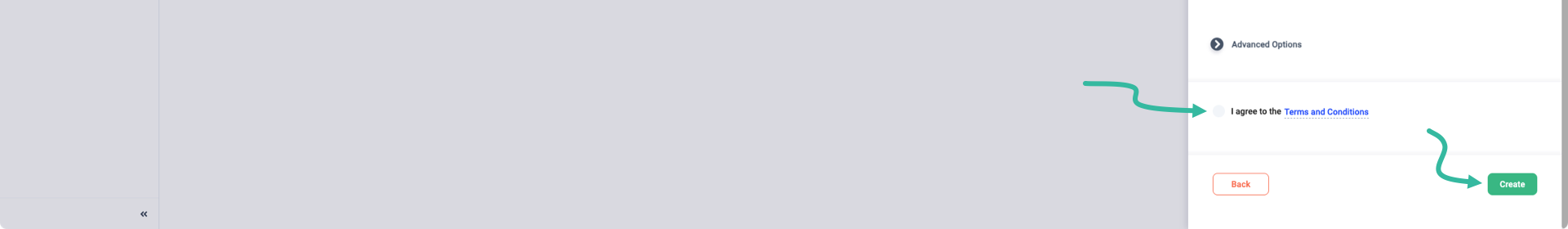 Read and agree to the Terms and Conditions, then click the Create button