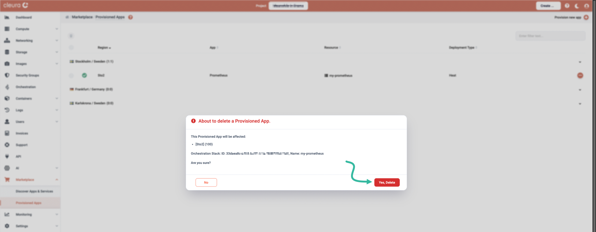 Make sure you are about to delete Prometheus