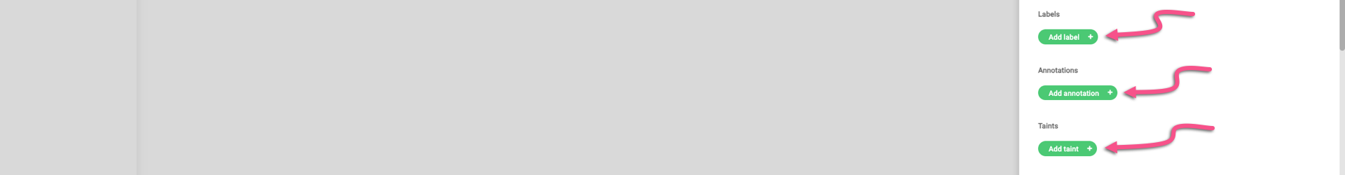 Define Labels, Annotations, or Taints