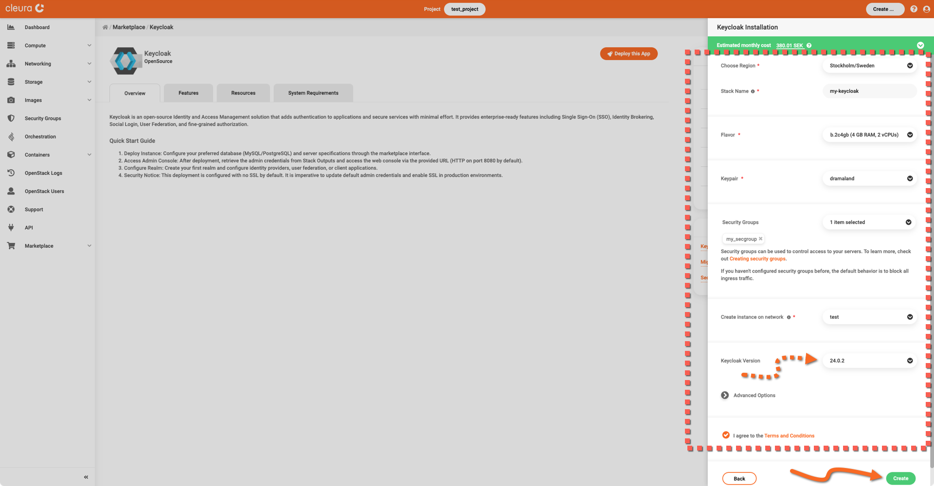 Specify the characteristics of the particular Keycloak deployment